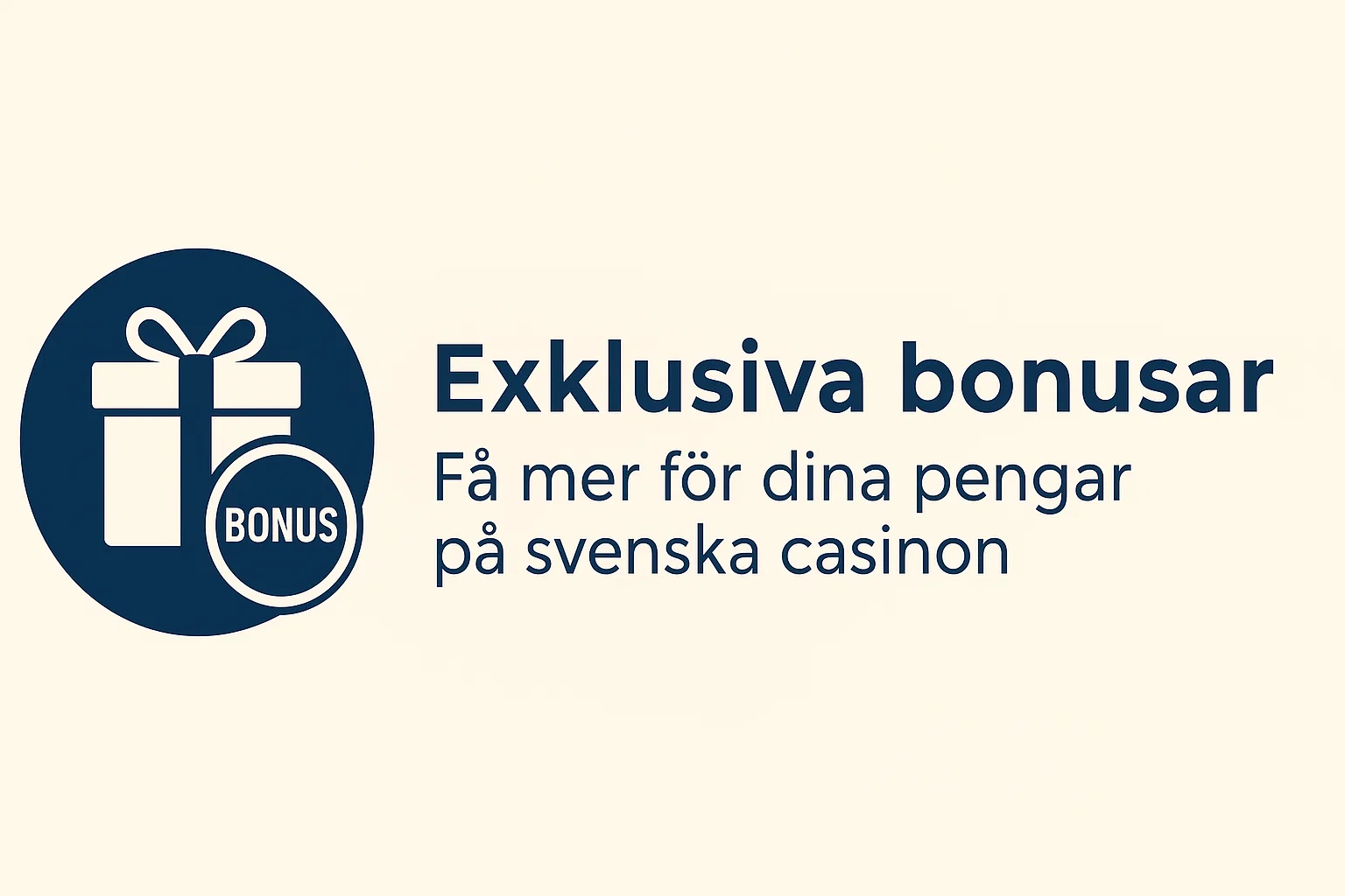 Exklusiva bonusar – Få mer för dina pengar på svenska casinon