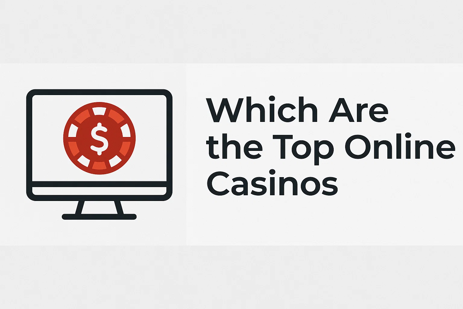 Which Are the Top Online Casinos